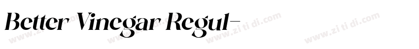 Better Vinegar Regul字体转换